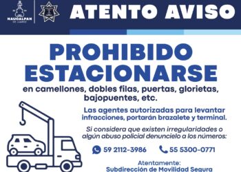 GOBIERNO DE NAUCALPAN INFORMA COMO EVITAR INFRACCIONES PARA ESTACIONARSE