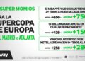 Betway lanza promoción para #SupercopaDeEuropa!