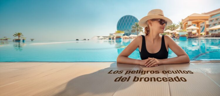 Los peligros ocultos del bronceado