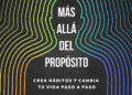 «Más allá del propósito» de Juan Car Domínguez: el audiolibro que marcará tendencia en el crecimiento personal