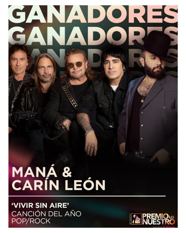 Maná gana “Canción del Año – Pop/Rock” junto a Carín León por “Vivir Sin Aire” en Premio Lo Nuestro