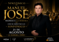 Manuel José regresa a La Maraka con su espectáculo sinfónico en agosto