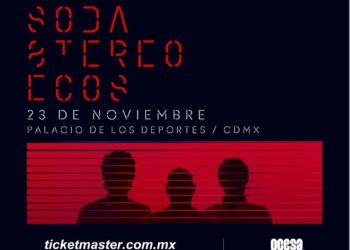 Soda Stereo ECOS una nueva oportunidad, nueva fecha en la CDMX