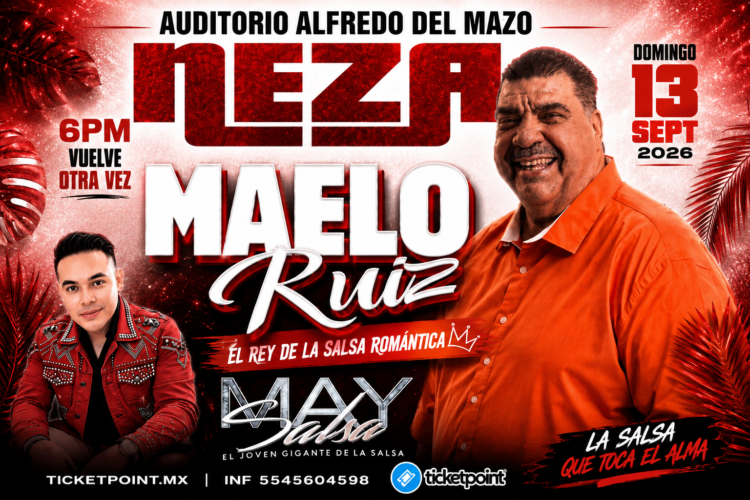 ¡Maelo Ruiz regresa a Neza y hará vibrar el Auditorio Alfredo del Mazo!