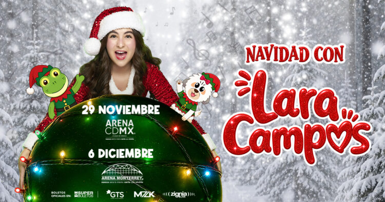 ¡Navidad con Lara Campos!  “una aventura donde la magia de la navidad cobra vida sobre el escenario”
