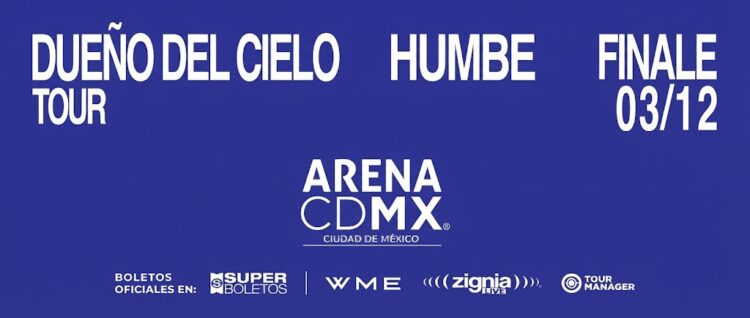 El Dueño del cielo Tour de HUMBE llega a la Arena CDMX este 03 de diciembre